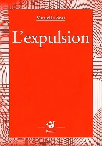 Livrenpoche : L'expulsion - Murielle Szac - Livre