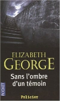 Livrenpoche : Sans l'ombre d'un témoin - Elizabeth George - Livre