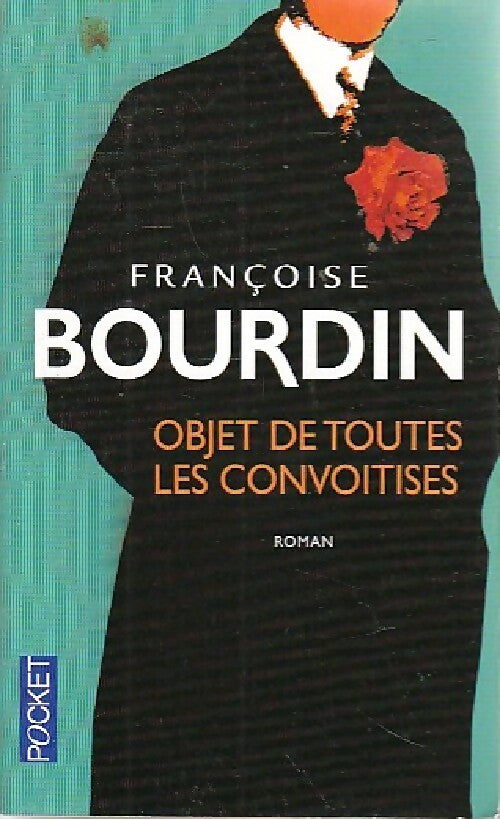 Livrenpoche : Objet de toutes les convoitises - Françoise Bourdin - Livre
