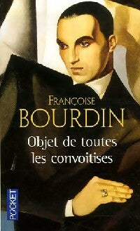 Livrenpoche : Objet de toutes les convoitises - Françoise Bourdin - Livre