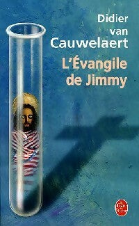 L'Evangile de Jimmy - Didier Van Cauwelaert -  Le Livre de Poche - Livre