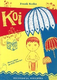 Livrenpoche : Koi - Frank Secka - Livre