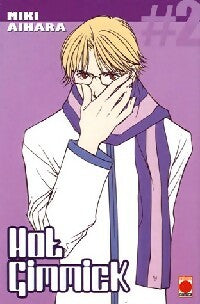 Livrenpoche : Hot gimmick Tome II - Miki Aihara - Livre