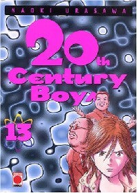 20Th century boys Tome XIII - Naoki Urasawa - Livre