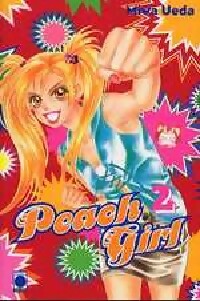 Livrenpoche : Peach Girl Tome II - Miwa Ueda - Livre