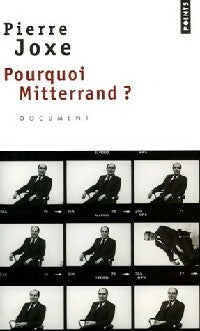 Livrenpoche : Pourquoi Mitterand ? - Pierre Joxe - Livre