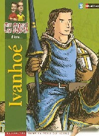 Livrenpoche : C'est pas sorcier d'être Ivanhoé - Brigitte Coppin - Livre