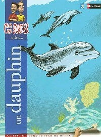 Livrenpoche : C'est pas sorcier d'être un dauphin - X - Livre