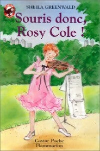 Livrenpoche : Souris donc, Rosy Cole ! - Sheila Greenwald - Livre