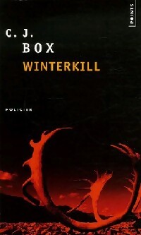 Winterkill - C.J. Box - Livre