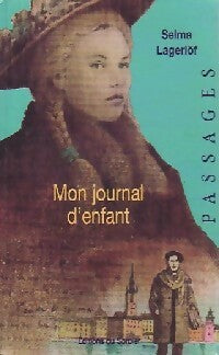 Livrenpoche : Mon journal d'enfant - Selma Lagerlöf - Livre
