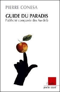 Guide du paradis - Pierre Conesa - Livre