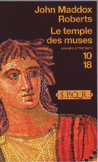 Livrenpoche : Le temple des muses - John Maddox Roberts - Livre
