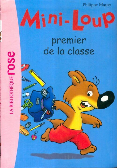 Livrenpoche : Mini-Loup, premier de la classe - Philippe Matter - Livre