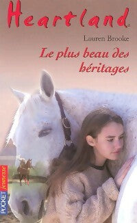 Livrenpoche : Heartland Tome XXVI : Le plus beau des héritages - Lauren Brooke - Livre