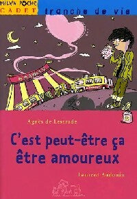 Livrenpoche : C'est peut-être ça être amoureux - Agnès De Lestrade - Livre