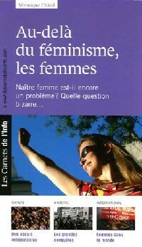 Livrenpoche : Au-delà du féminisme, les femmes - Véronique Châtel - Livre