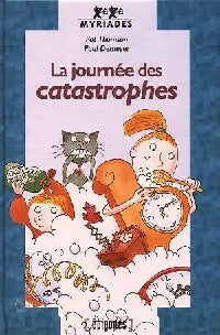 Livrenpoche : La journée des catastrophes - P. Thomson - Livre