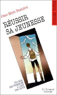 Réussir sa jeunesse - X - Livre