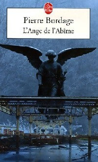 Livrenpoche : L'ange de l'abîme - Pierre Bordage - Livre