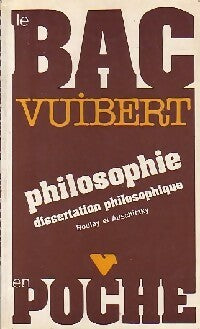 Livrenpoche : Philosophie Tome I : Dissertation  - Boulay, Auschitzky - Livre