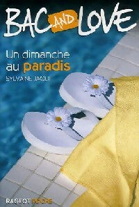 Livrenpoche : Un dimanche au paradis - Sylvaine Jaoui - Livre