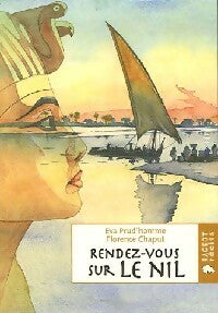 Livrenpoche : Rendez-vous sur le Nil - Eva Prud'homme, Florence Chaput - Livre