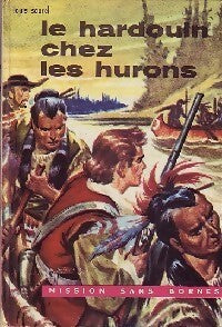 Livrenpoche : Le hardouin chez les hurons - Louis Saurel - Livre