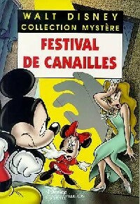 Livrenpoche : Festival de canailles - Walt Disney - Livre