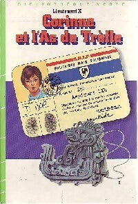 Corinne et l'as de trèfle - Lieutenant X - Livre