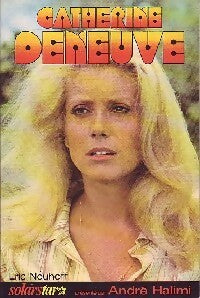 Livrenpoche : Catherine Deneuve - Eric Neuhoff - Livre