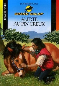 Livrenpoche : Alerte au Pin creux - Bonnie Bryant - Livre
