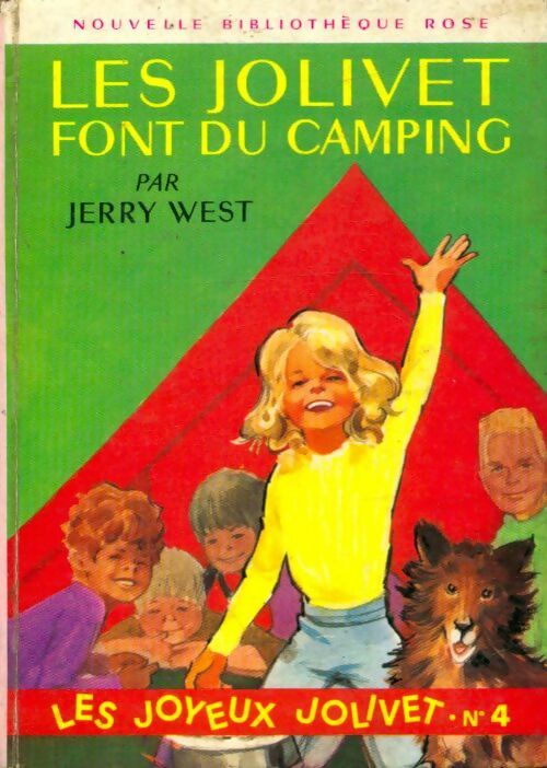 Livrenpoche : Les joyeux Jolivet Tome IV : Les jolivet font du camping - Jerry West - Livre