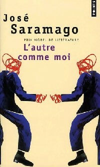 Livrenpoche : L'autre comme moi - José Saramago - Livre