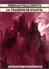 Livrenpoche : La tragédie de Starvel - Freeman Wills Crofts - Livre