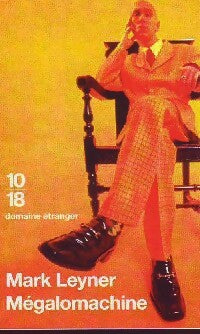 Livrenpoche : Megalomachine - Marc Leyner - Livre