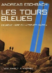 Livrenpoche : Les tours bleues - Andreas Eschbach - Livre