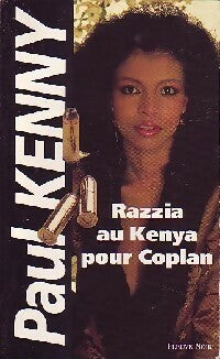 Livrenpoche : Razzia au Kenya pour Coplan - Paul Kenny - Livre