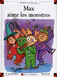 Livrenpoche : Max aime les monstres - Dominique De Saint Mars - Livre