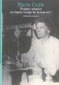 Marie Curie - Françoise Balibar - Livre