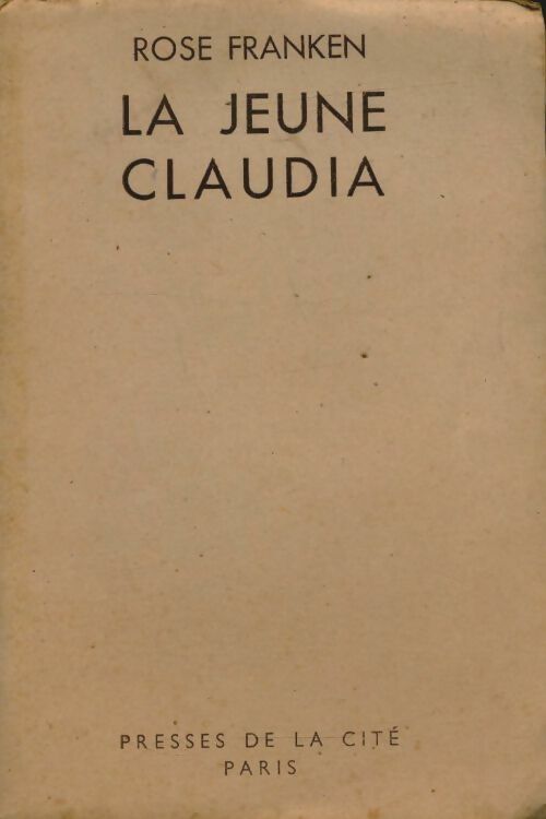 La jeune Claudia - Rose Franken -  Pour tous et pour toutes - Livre