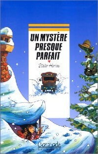 Livrenpoche : Un mystère presque parfait - Didier Herlem - Livre