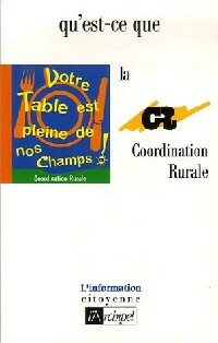 Qu'est-ce que la coordination rurale ? - Collectif - Livre