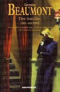 Livrenpoche : Des familles, des secrets - Germaine Beaumont - Livre