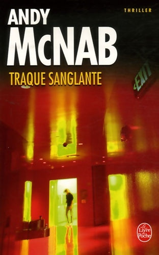 Livrenpoche : Traque sanglante - Andy McNab - Livre