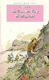 Livrenpoche : Le club des cinq pris au piège (Le Club des Cinq et les gitans) - Enid Blyton - Livre