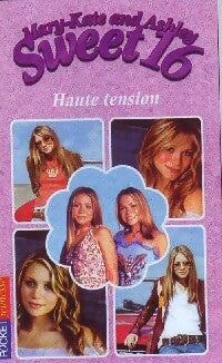 Livrenpoche : Sweet 16 Tome X : Haute tension - Melinda Metz - Livre