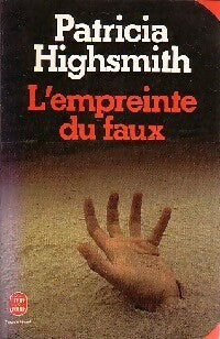 Livrenpoche : L'empreinte du faux - Patricia Highsmith - Livre