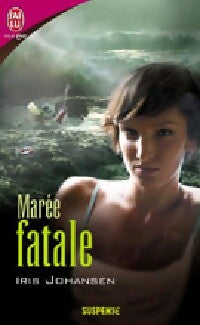 Livrenpoche : Marée fatale - Iris Johansen - Livre