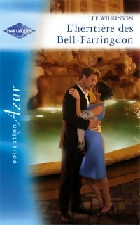 Livrenpoche : L'héritière des Bell-Farringdon - Lee Wilkinson - Livre
